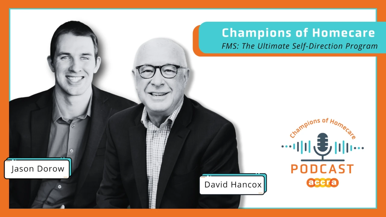 Champions of Homecare Podcast: FMS titlecard